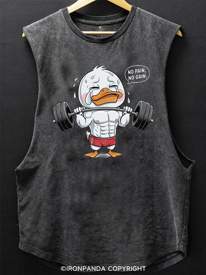 no pain no gain duck SCOOP BOTTOM COTTON TANK