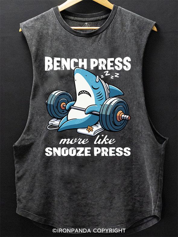 Bench press？ More like snooze press SCOOP BOTTOM COTTON TANK