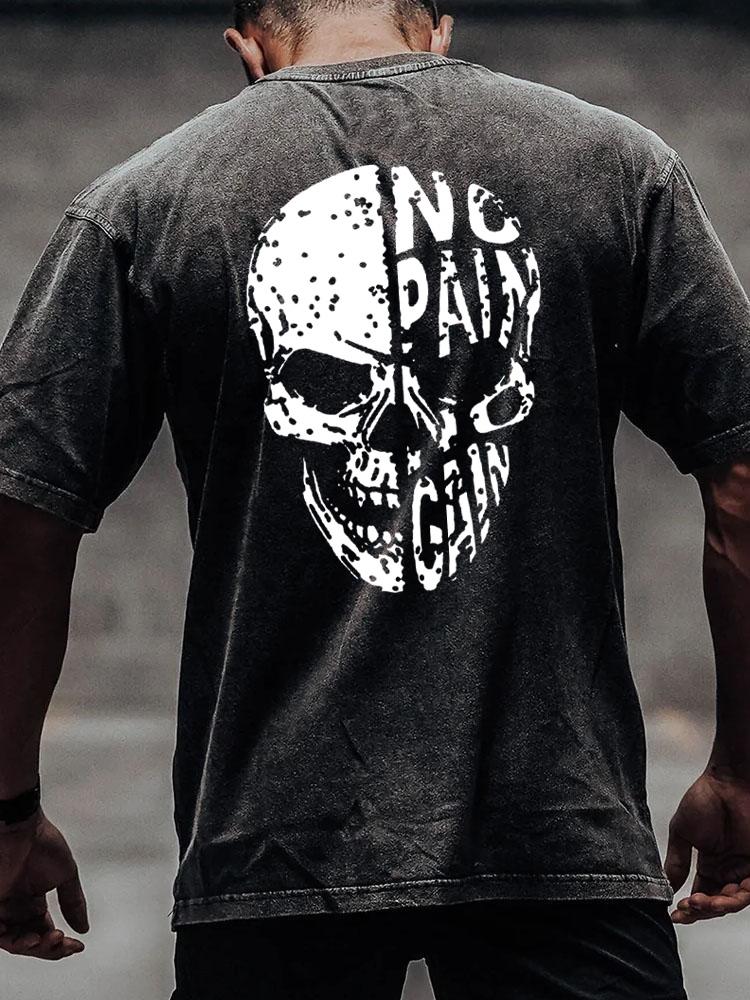 No pain No gain Skull back printed Washed Gym Shirt