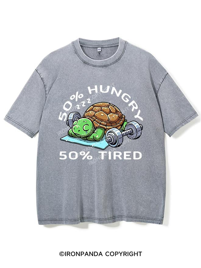 50% HUNGRY 50% TIRED VINTAGE GYM SHIRT