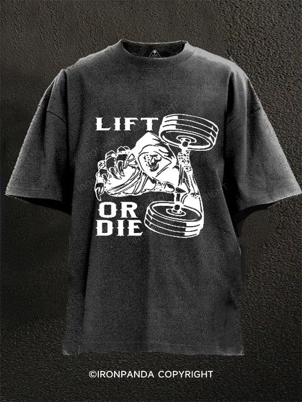 Lift or Die Washed Gym Shirt