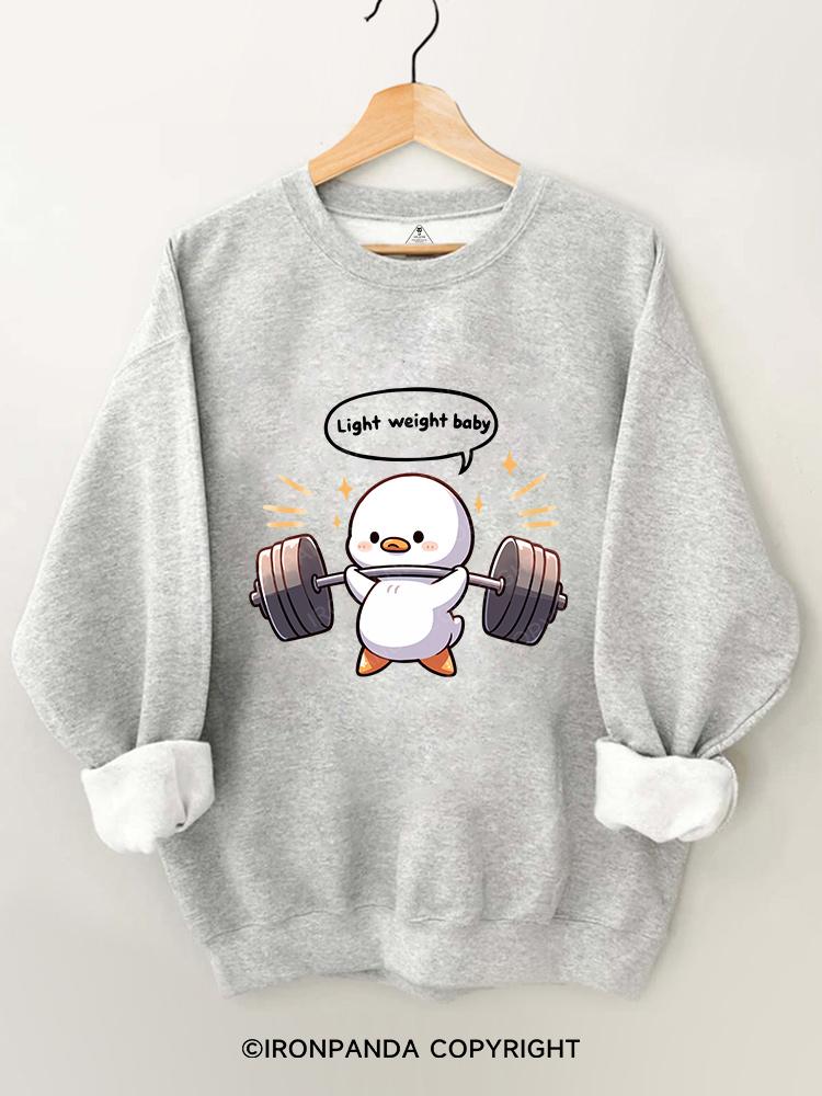 Powerlifting：Cute Duck  Gym Sweatshirt