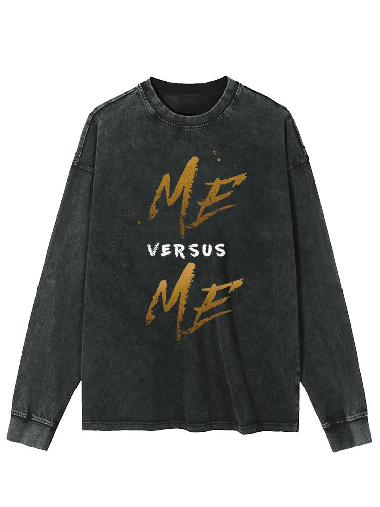 Me VS Me Washed Long Sleeve Shirt