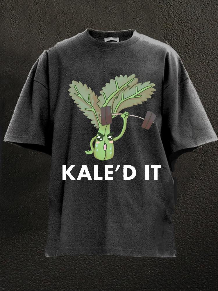 Kale'd It Washed Gym Shirt