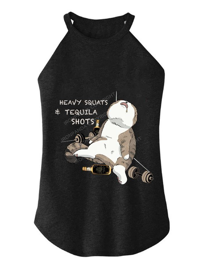 HEAVY SQUATS & TEQUILA SHOTS TRI ROCKER COTTON TANK