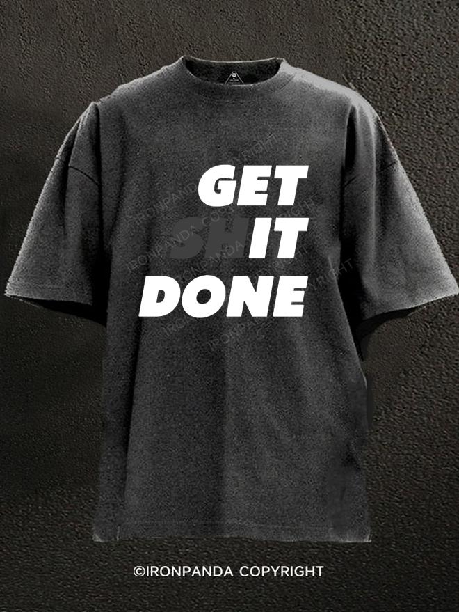 Get It Done Washed Gym Shirt