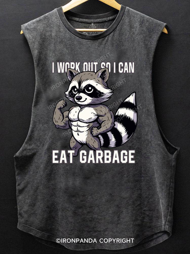 I workout so I can eat garbage raccoon SCOOP BOTTOM COTTON TANK