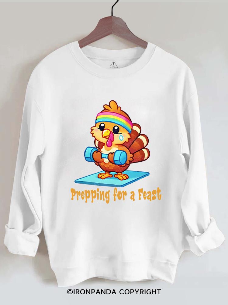 Fitness Turkey, Prepping for a Feast Gym Sweatshirt