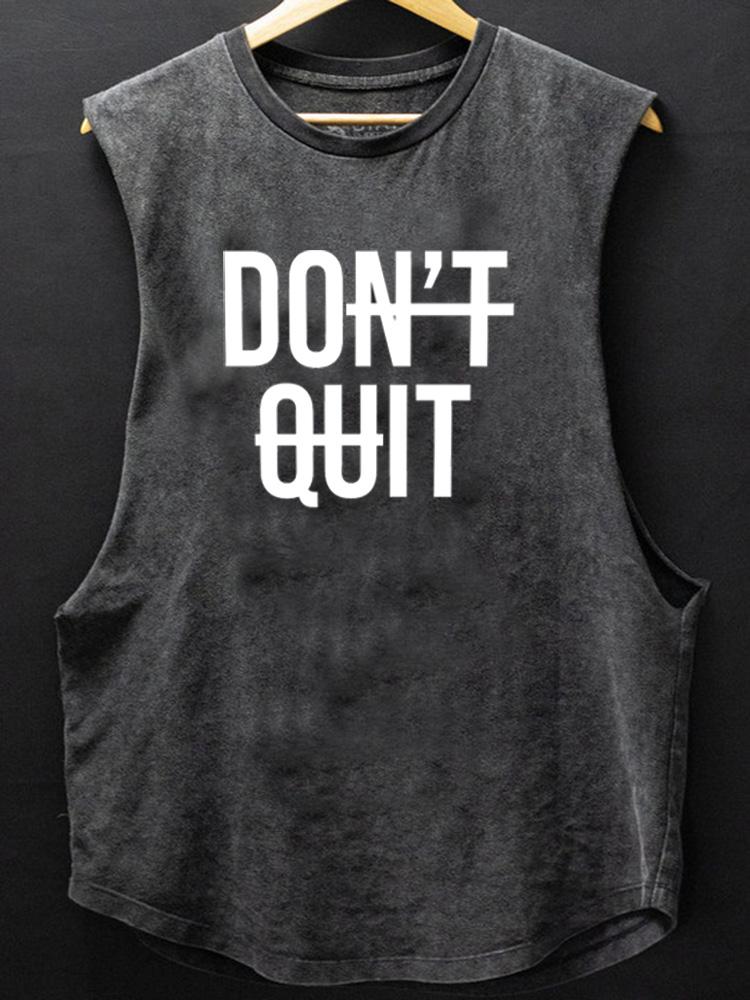 Don't Quit SCOOP BOTTOM COTTON TANK