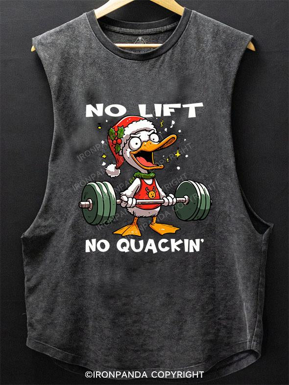 NO LIFT NO QUACKIN' SCOOP BOTTOM COTTON TANK