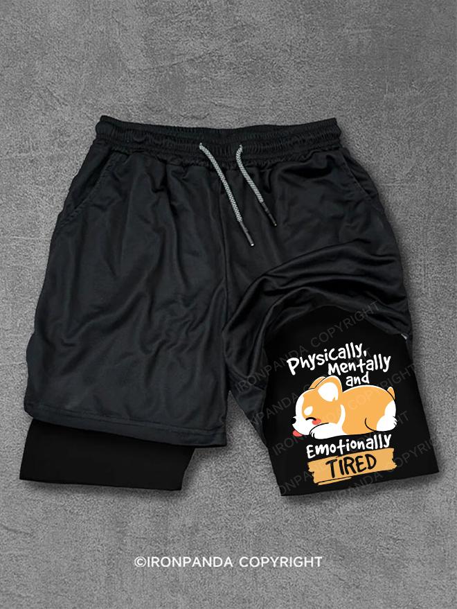 Tired corgi Performance Training Shorts