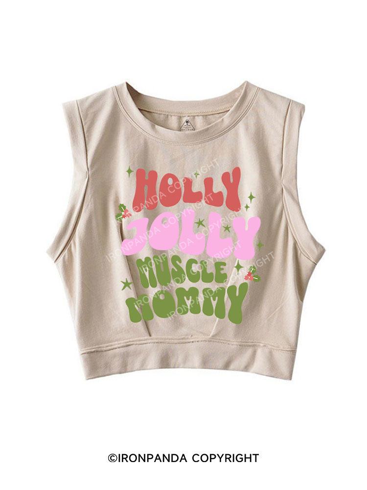 HOLLY JOLLY MUSCLE MOMMY SLEEVELESS CROP TOPS