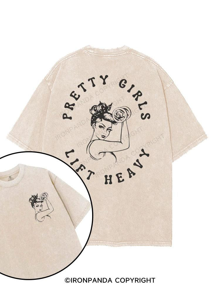 PRETTY GIRLS LIFT HEAVY printed Gym Shirt