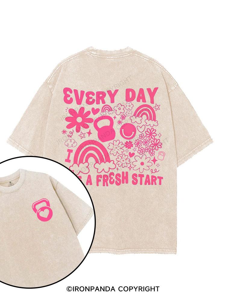 Everyday Is A Fresh Start  printed Gym Shirt