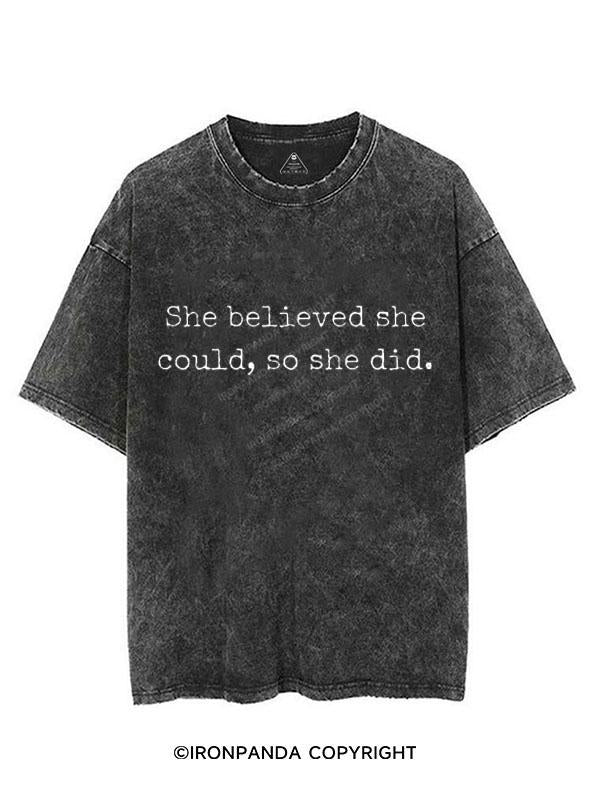 SHE BELIEVED SHE COULD SO SHE DID VINTAGE GYM SHIRT