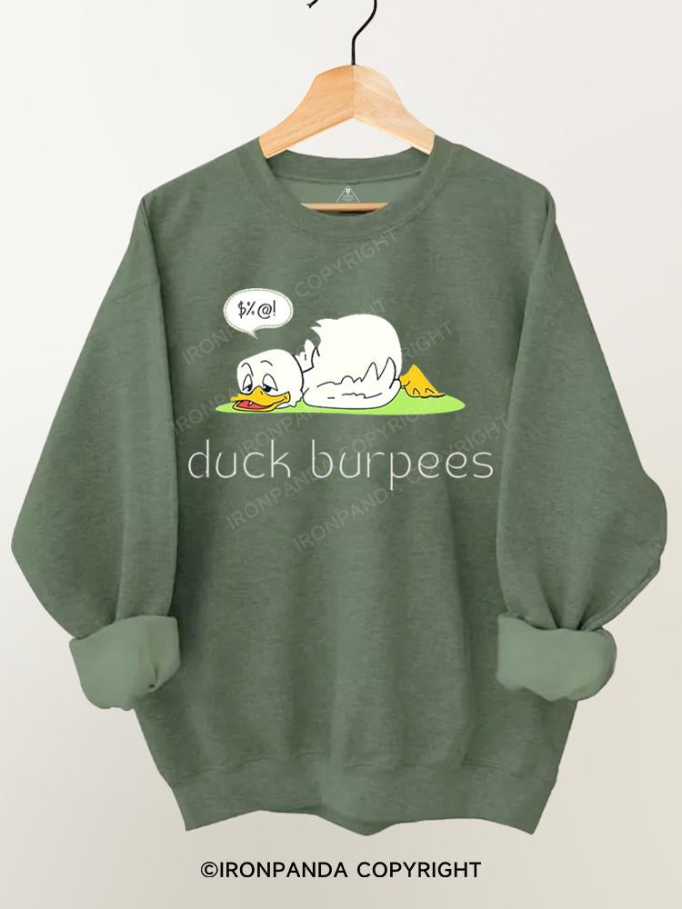 Duck Burpees Gym Sweatshirt