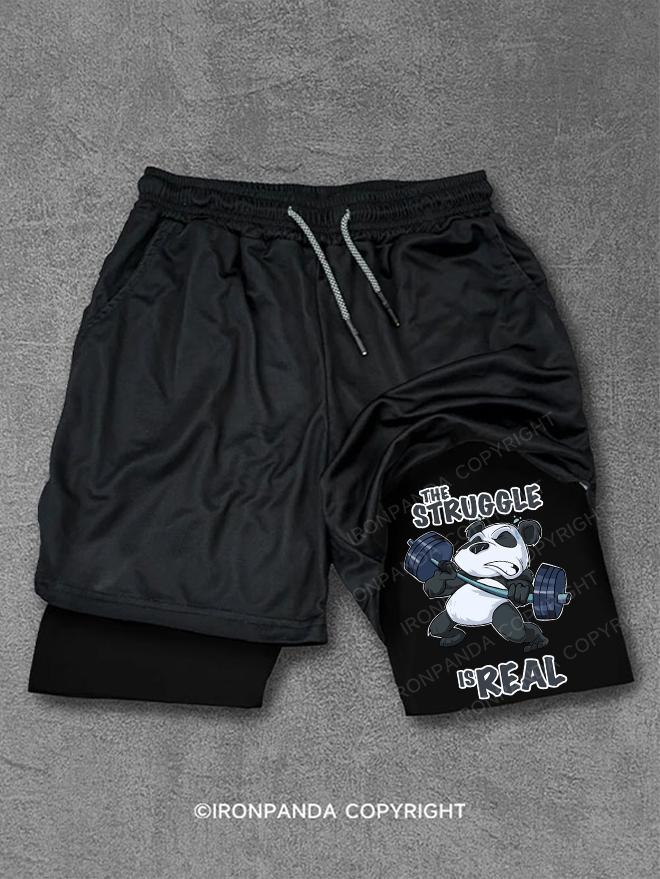 The Struggle Is Real Panda Performance Training Shorts