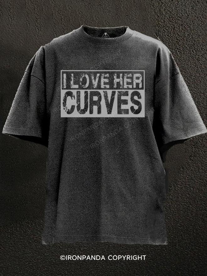 I Love Her Curves Washed Gym Shirt