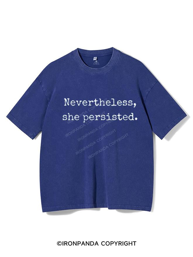 NEVERTHELESS, SHE PERSISTED VINTAGE GYM SHIRT