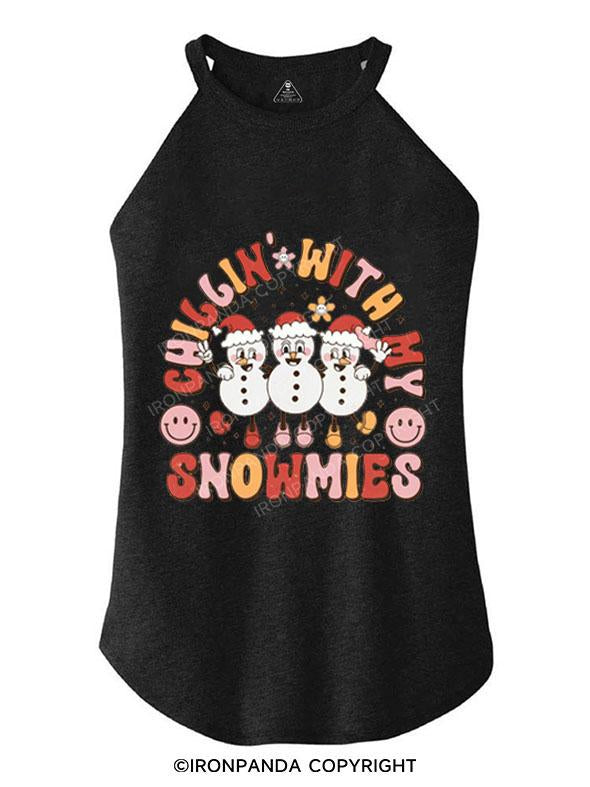 CHILLIN' WITH MY SNOWMIES TRI ROCKER COTTON TANK