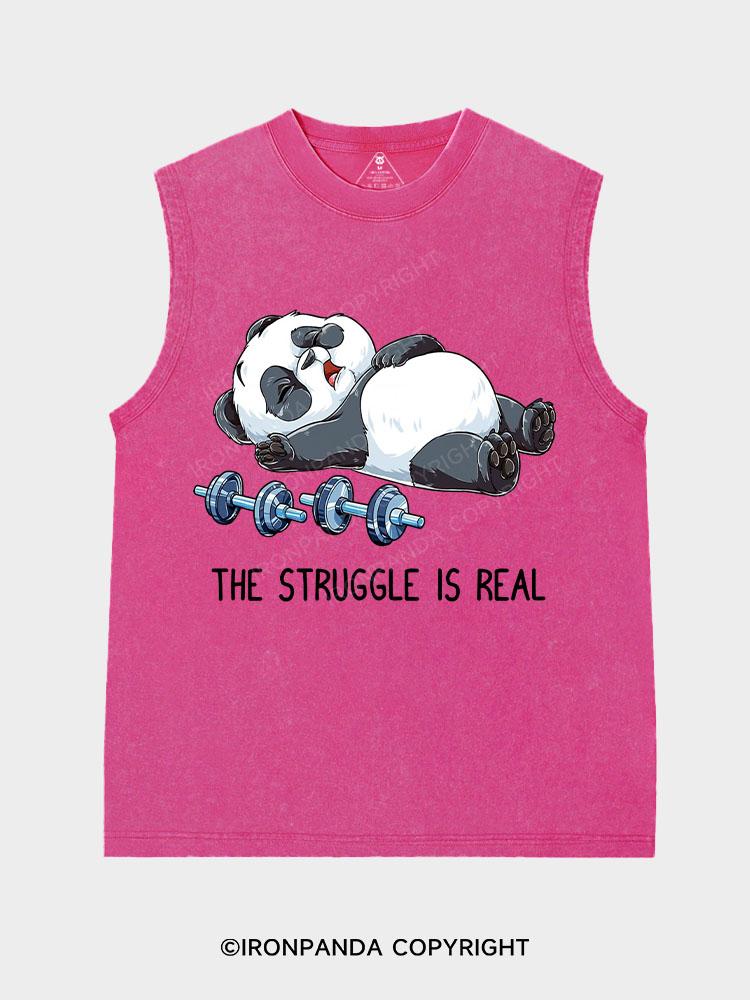 THE STRUGGLE IS REAL Washed Tank