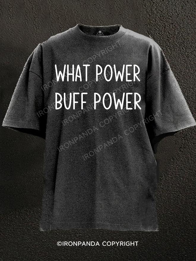 What Power Buff Power Washed Gym Shirt