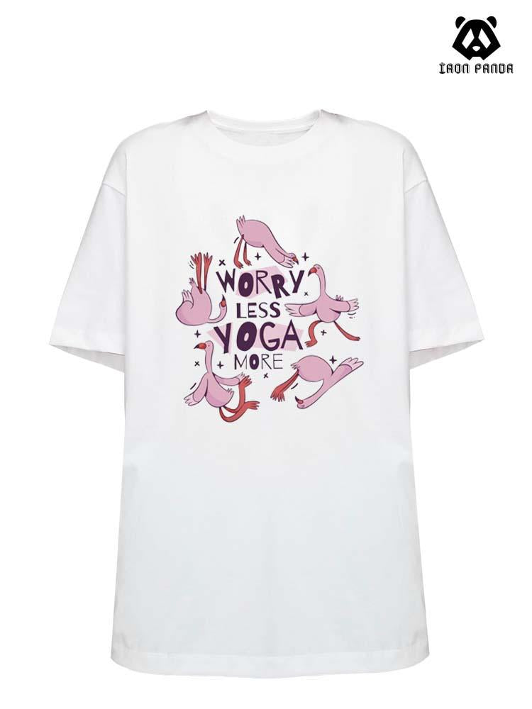 worry less yoga more Loose fit cotton  Gym T-shirt