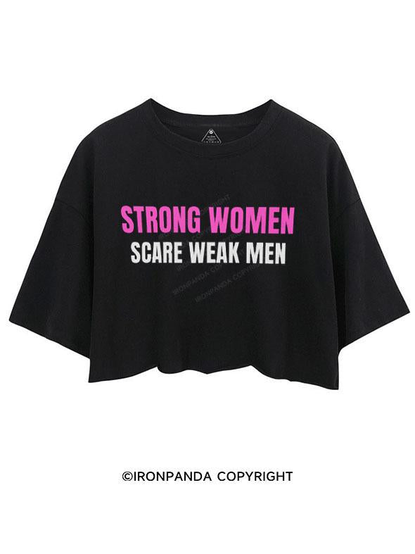 STRONG WOMEN SCARE WAKE MEN CROP TOPS