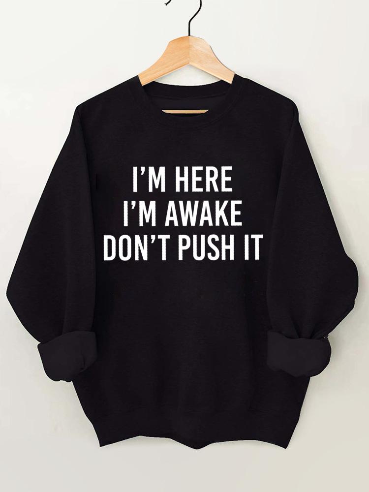 Don't Push It Vintage Gym Sweatshirt