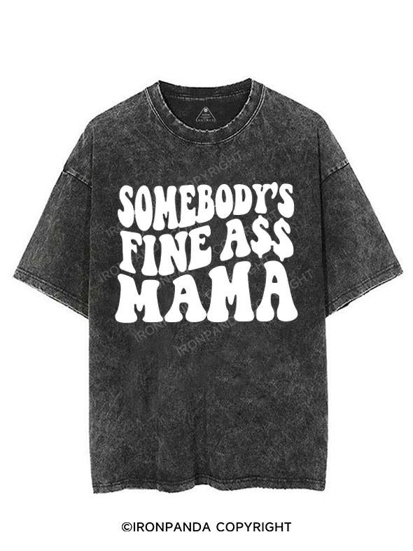 SOMEBODY'S FINE ASS MAMA VINTAGE GYM SHIRT