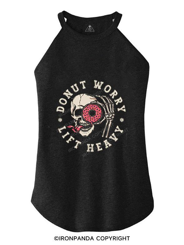 DONUT WORRY LIFT HEAVY TRI ROCKER COTTON TANK