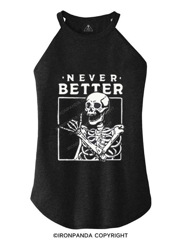 NEVER BETTER  TRI ROCKER COTTON TANK