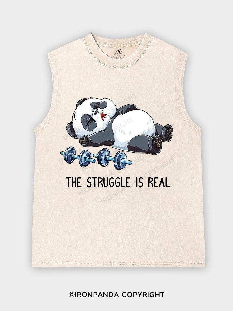 THE STRUGGLE IS REAL Washed Tank