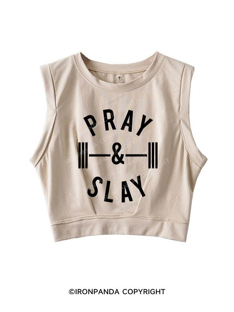 PRAY AND SLAY SLEEVELESS CROP TOPS