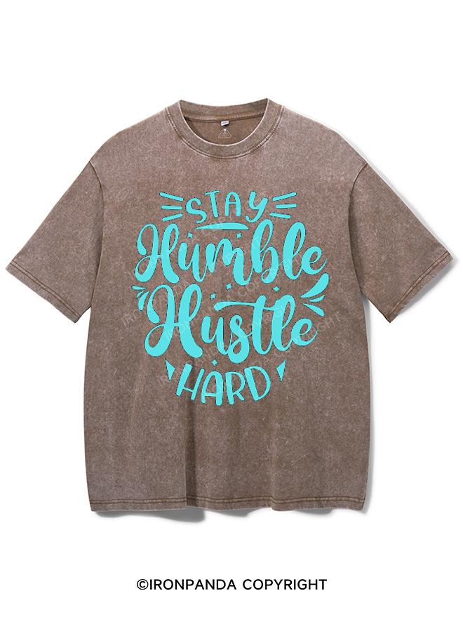 STAY HUMBLE HUSTLE HARD VINTAGE GYM SHIRT