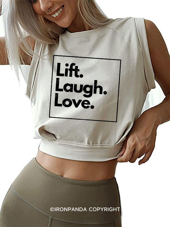 LIFT LAUGH LOVE SLEEVELESS CROP TOPS