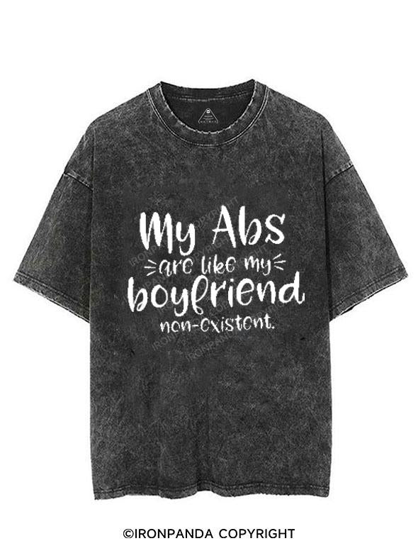 MY ABS ARE LIKE MY BOYFRIEND NON-EXISTENT VINTAGE GYM SHIRT