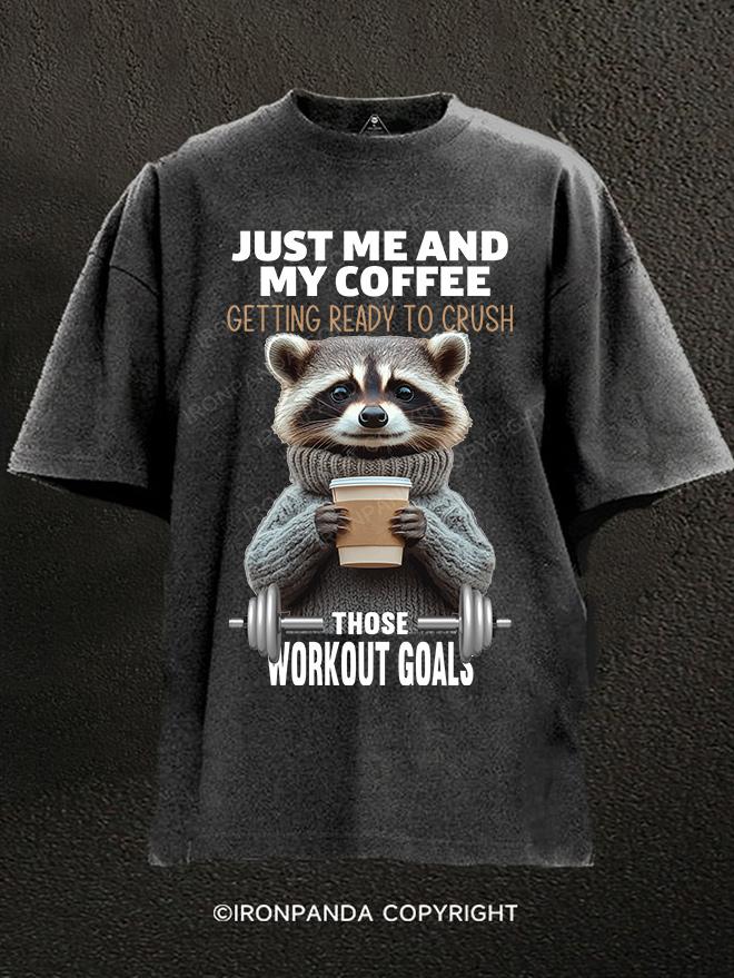 those workout goals raccoon Washed Gym Shirt