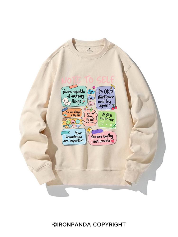 Note to self CREWNECK Sweatshirt