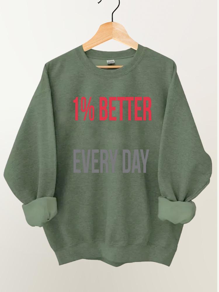 1% Better Every Day Vintage Gym Sweatshirt