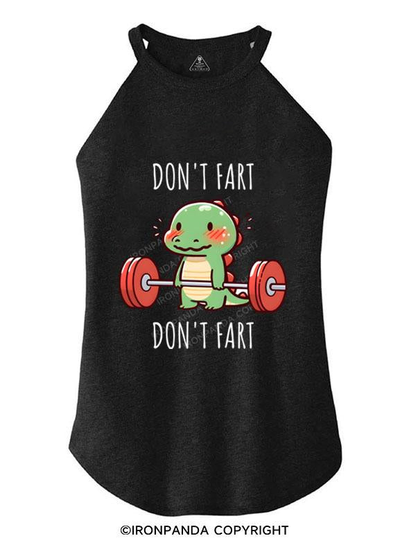 DON'T FART TRI ROCKER COTTON TANK