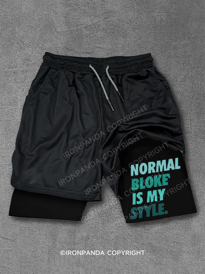 Normal Bloke' Is My Style Performance Training Shorts