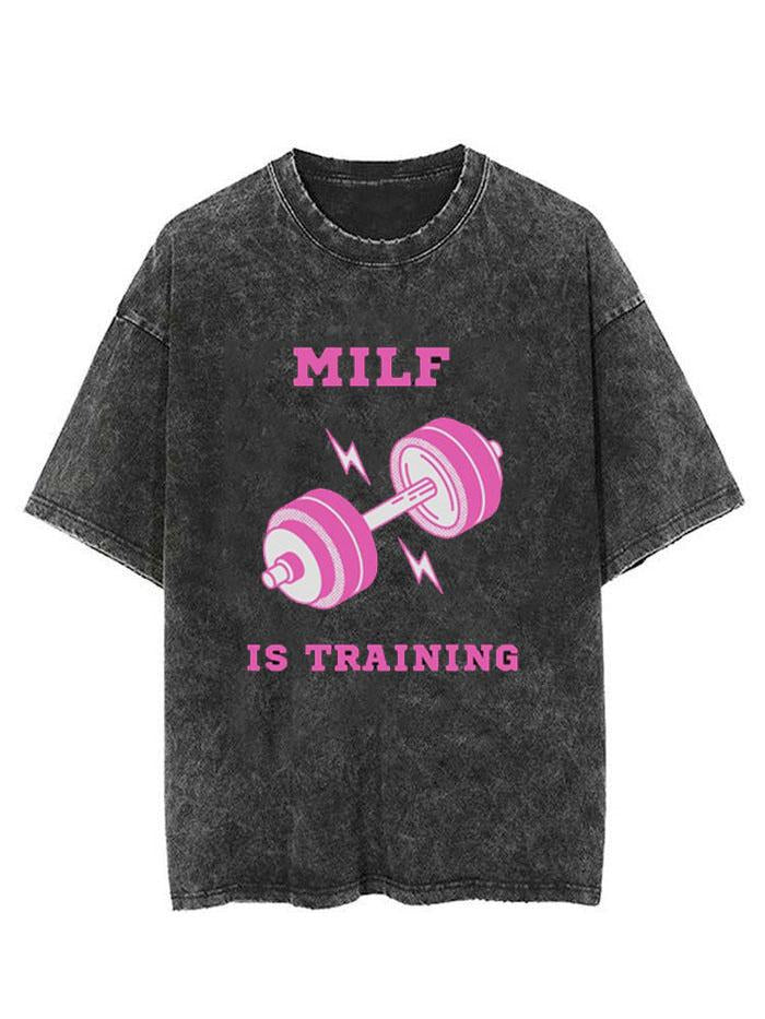 MILF IS TRAINING VINTAGE GYM SHIRT