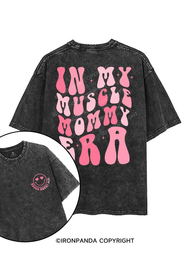 in my muscle mommy era printed Gym Shirt