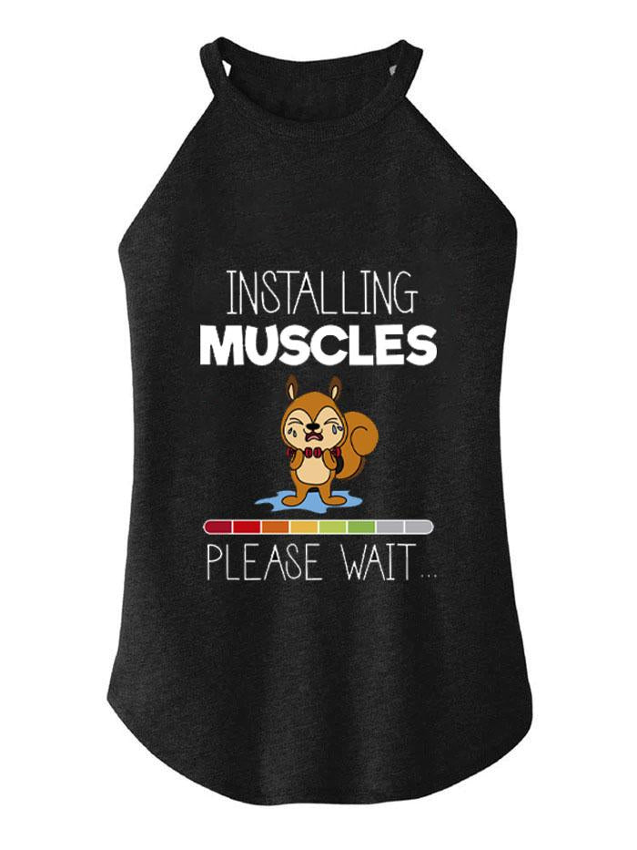 CHIPMUNK INSTALLING MUSCLES PLEASE WAIT  TRI ROCKER COTTON TANK