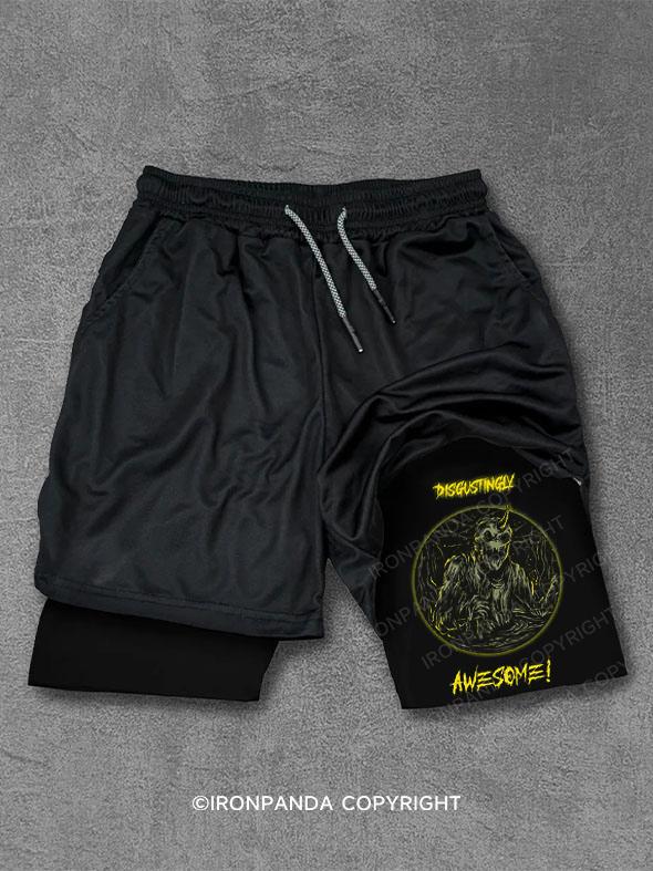 Disgustingly Awesome! Performance Training Shorts