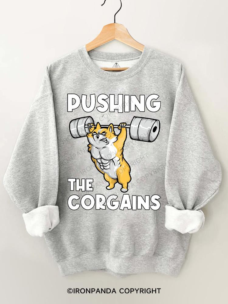 Pushing The Corgains Gym Sweatshirt