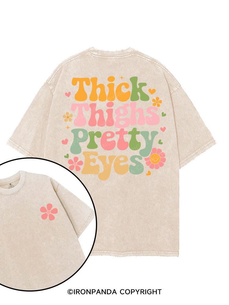 THICK THIGHS PRETTY EYES printed Gym Shirt