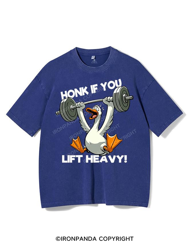 HONK IF YOU LIFT HEAVY! VINTAGE GYM SHIRT