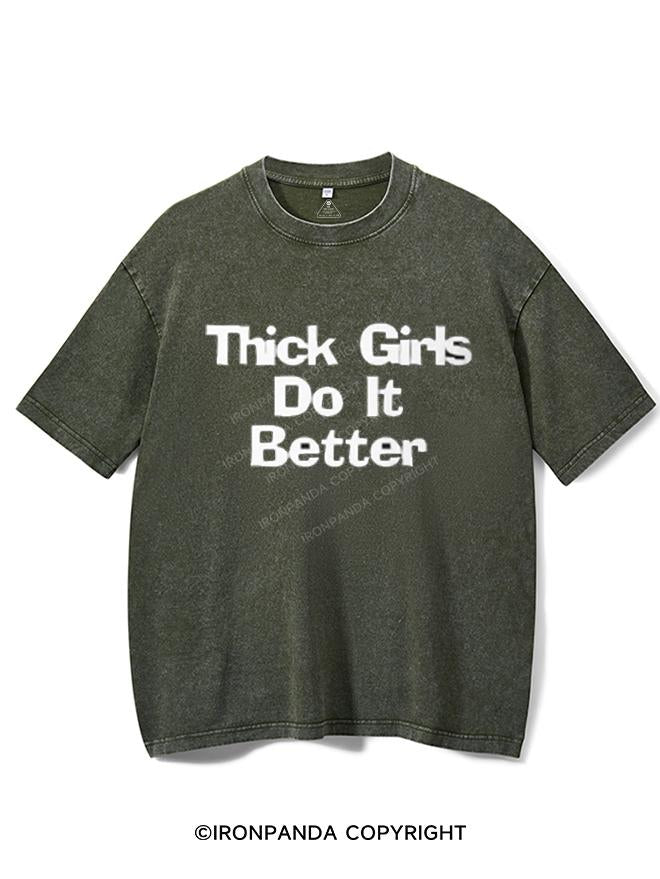 THICK GIRLS DO IT BETTER VINTAGE GYM SHIRT